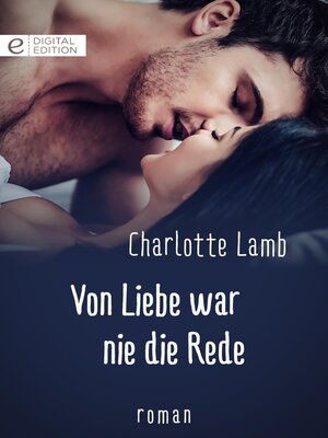 cover image of Von Liebe war nie die Rede